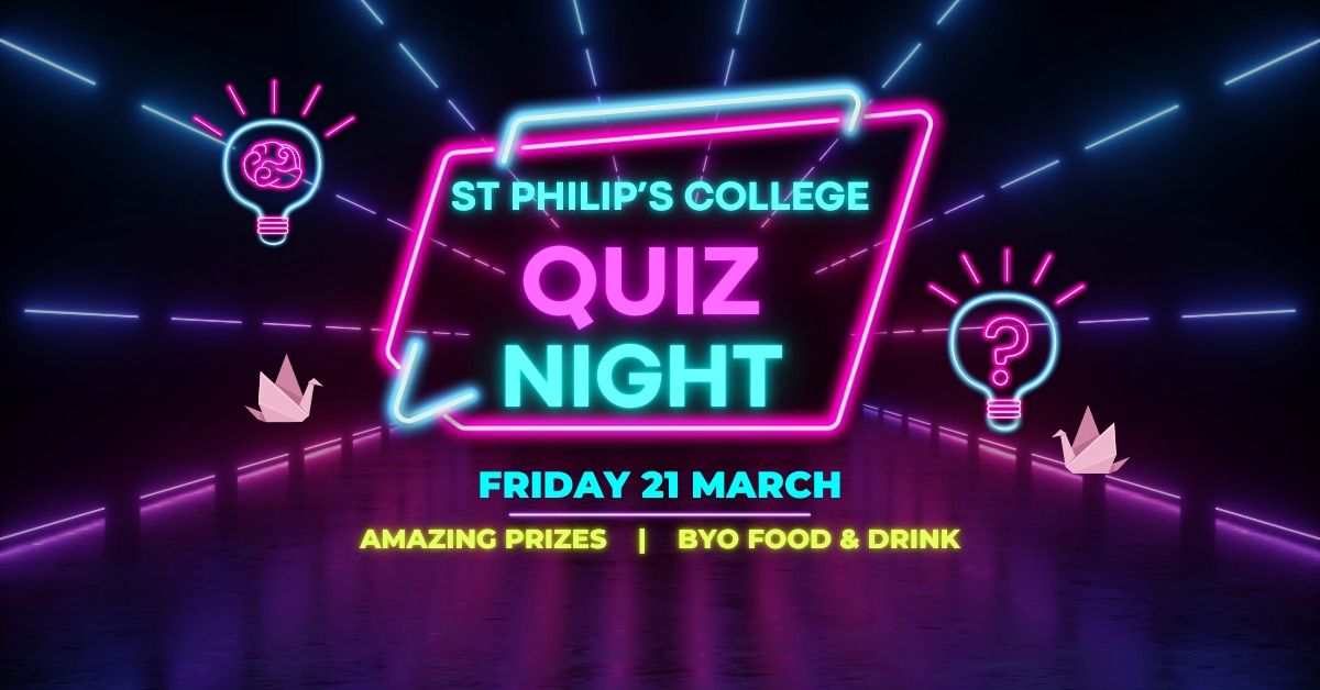 St Philip's College Quiz Night