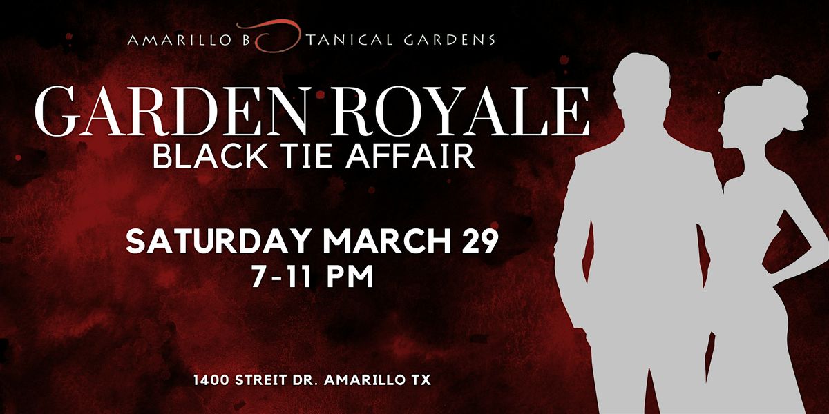 Garden Royale: Black Tie Affair