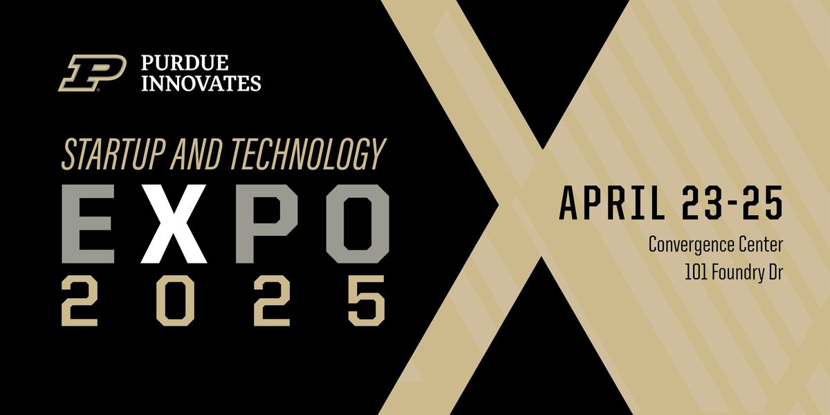 Purdue Innovates Startup And Technology Expo