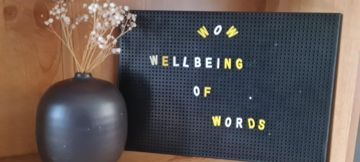 Wellbeing of Words