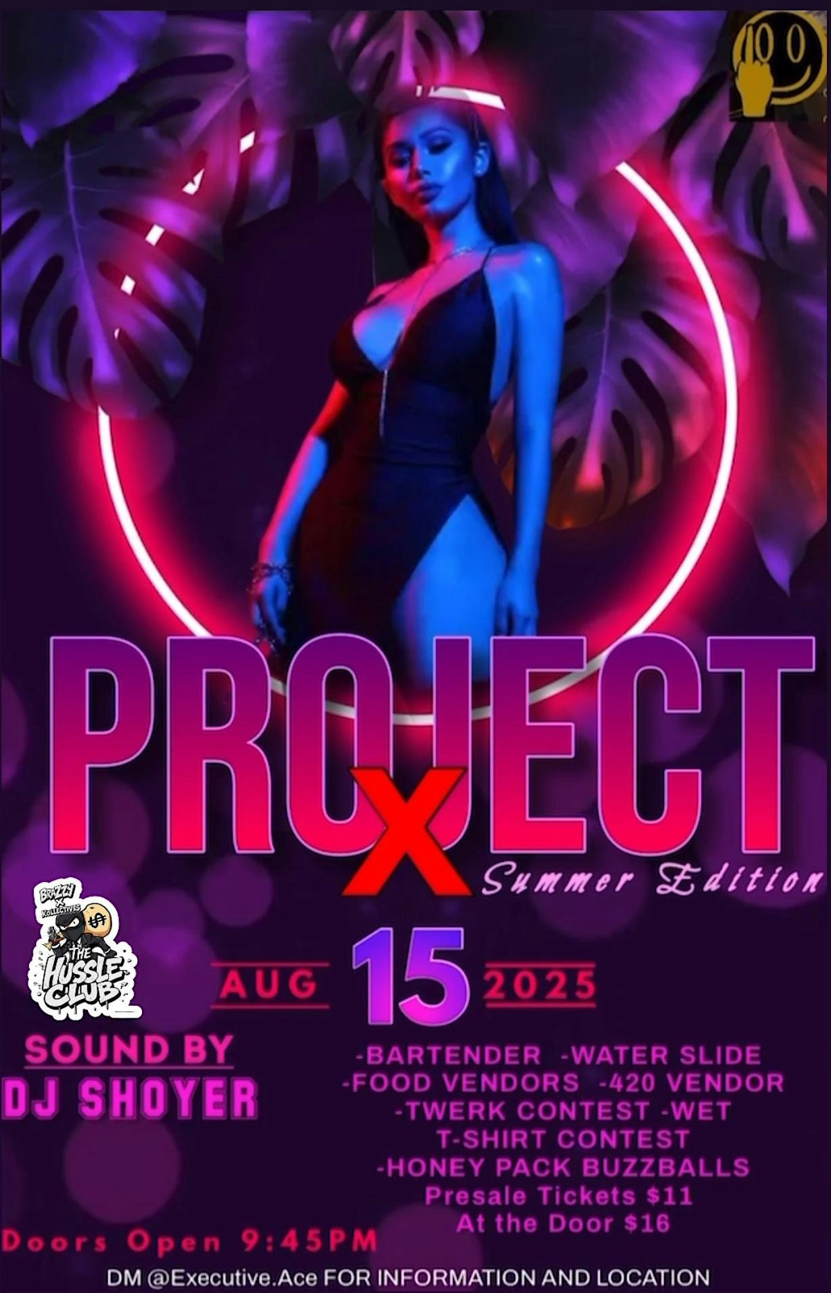Project X: Summer Edition