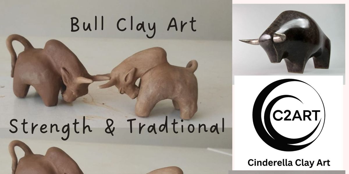 Bull Clay Workshop,Strength,Tradition & Creativity