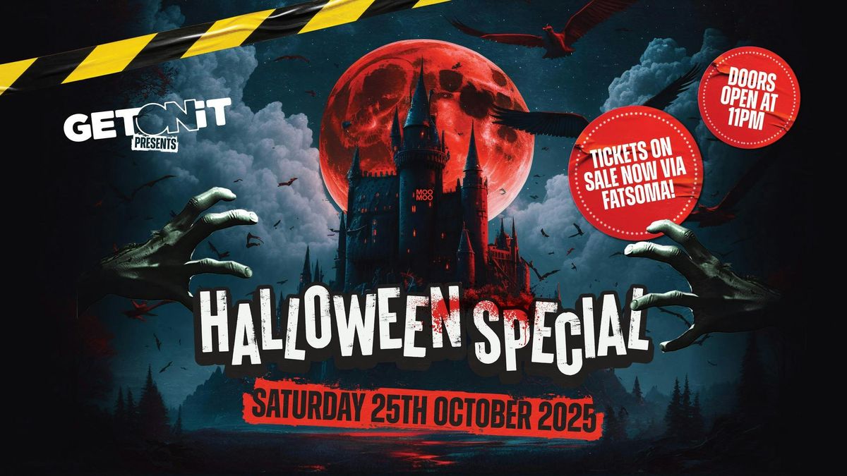 Get On It Halloween Special! Saturday 25th October At Moo Moo! 2025