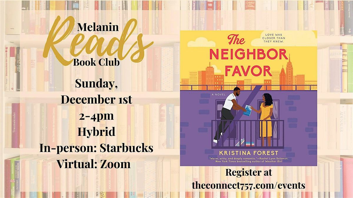 Holiday Melanin Reads: The Neighbor Favor