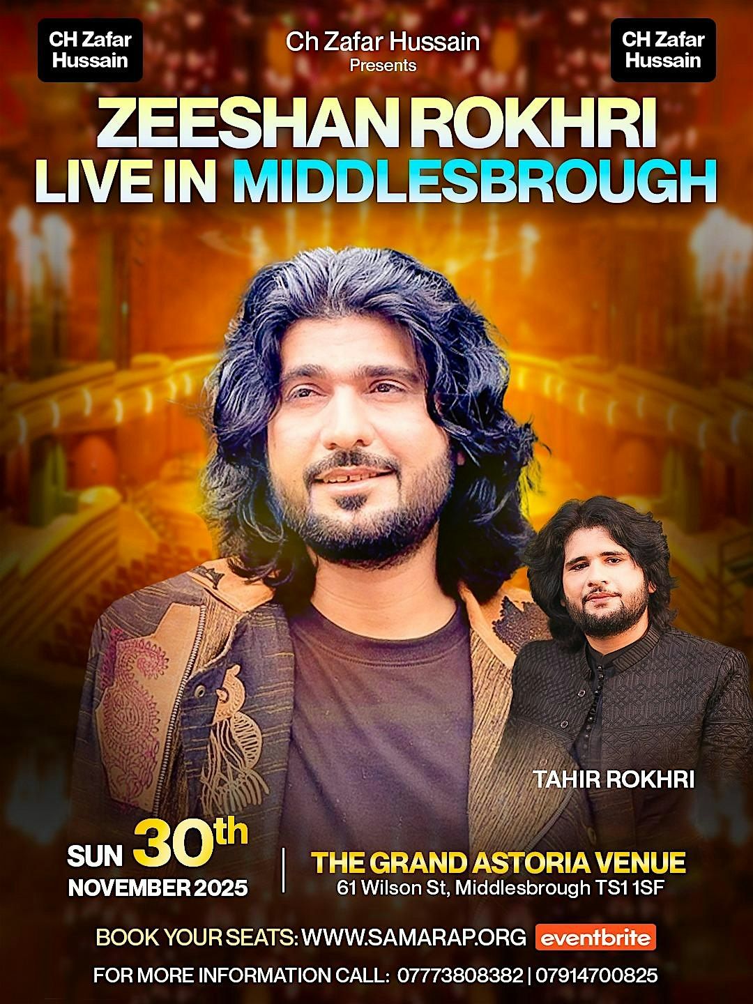 ZEESHAN ROKHRI, TAHIR ROKHRI, MAHAWISH NASIR LIVE 30TH NOV IN MIDDLESBROUGH