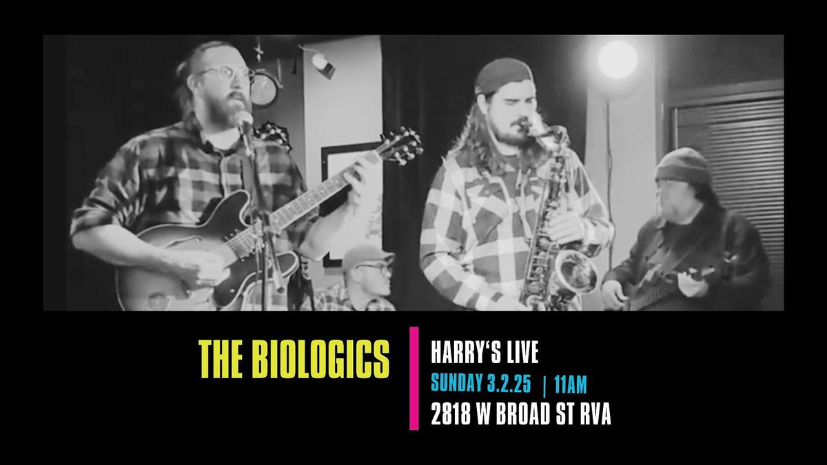 Harry's LIVE Presents the Biologics!