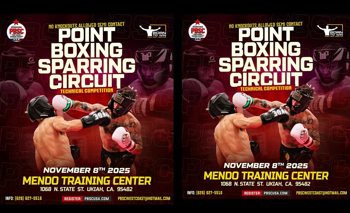 PBSC POINT BOXING SPARRING CIRCUIT - UKIAH, CA