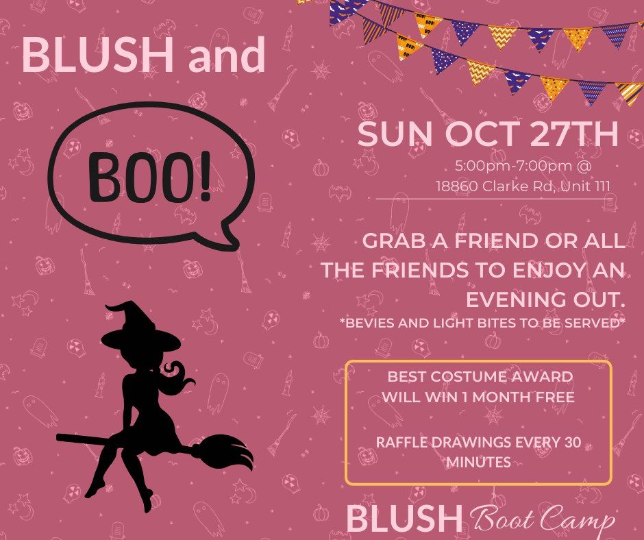 BLUSH and BOO!