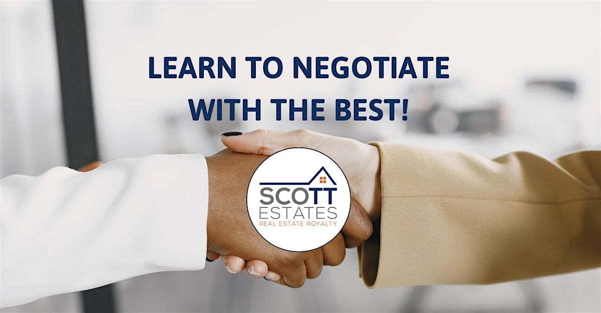 Learn To Negotiate With The BEST!