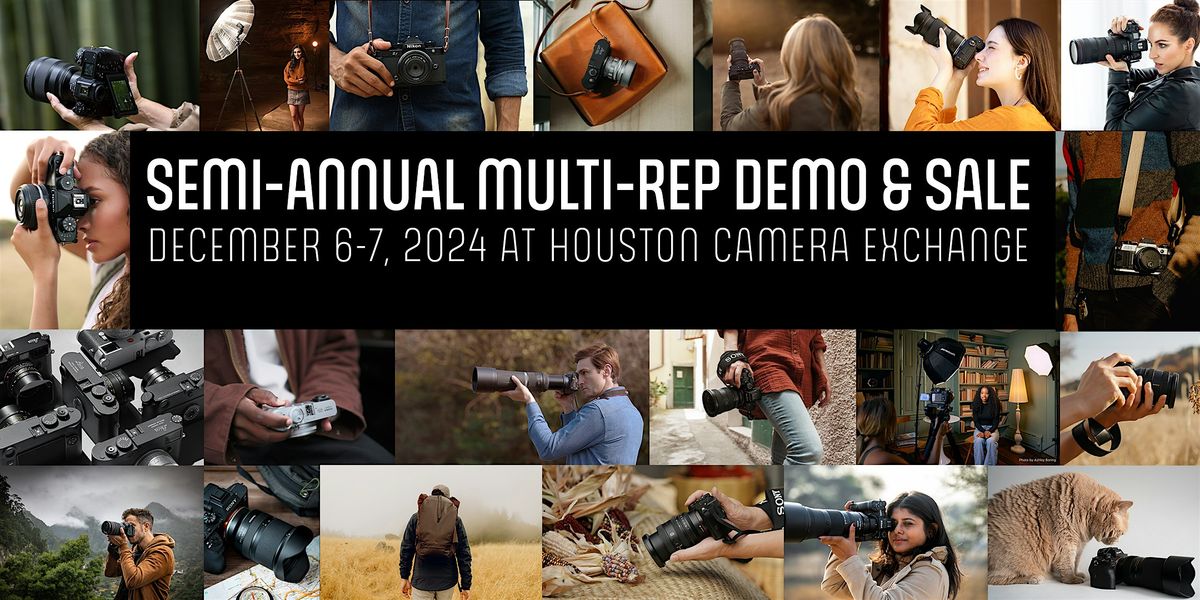 Houston Camera Exchange Semi-Annual Multi-Rep Demo & Sale