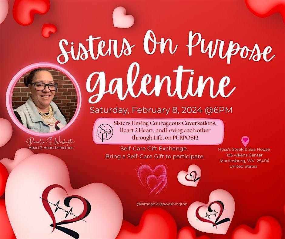 Sisters On Purpose Galentine 2025