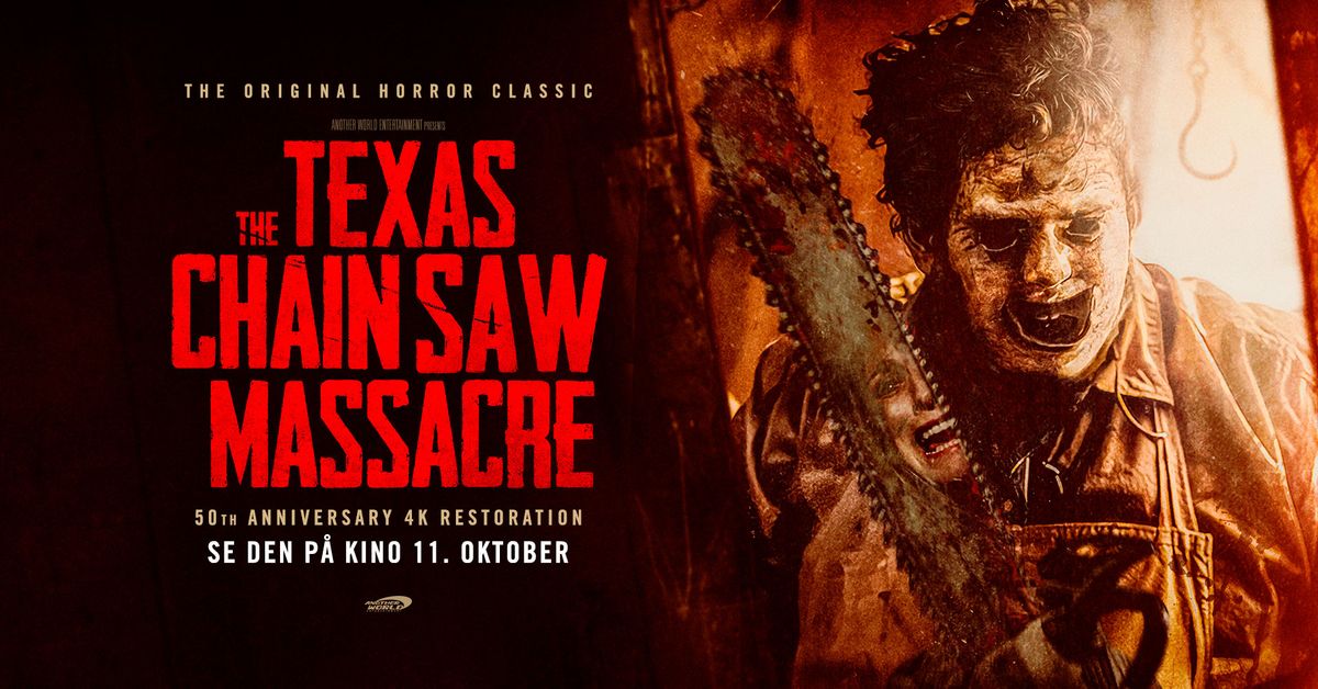 TEXAS CHAINSAW MASSACRE \/\/ 50 \u00c5RS JUBILEUM \/\/ I SALG N\u00c5