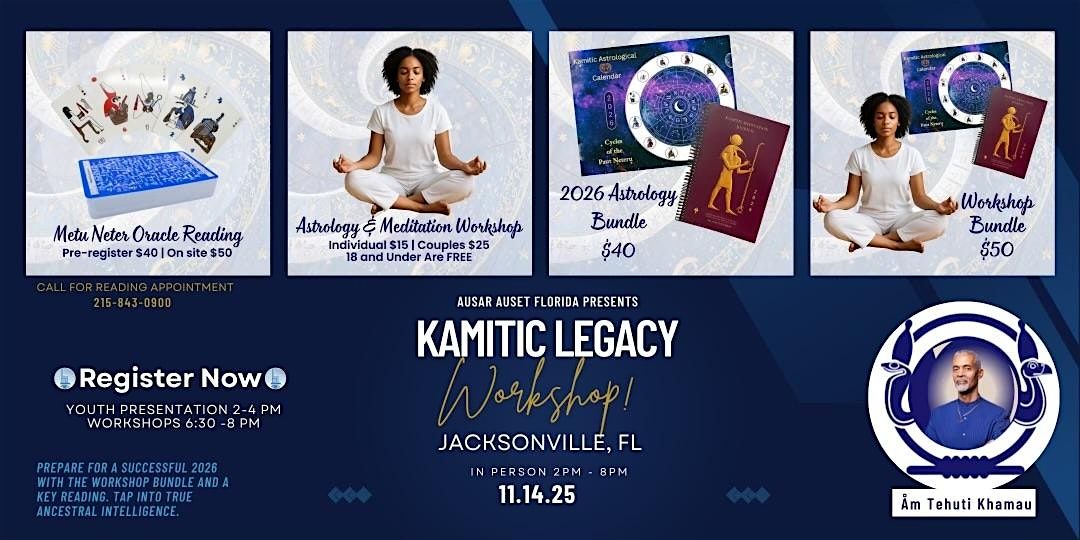 Kamitic Legacy Astrology Workshop - Jacksonville