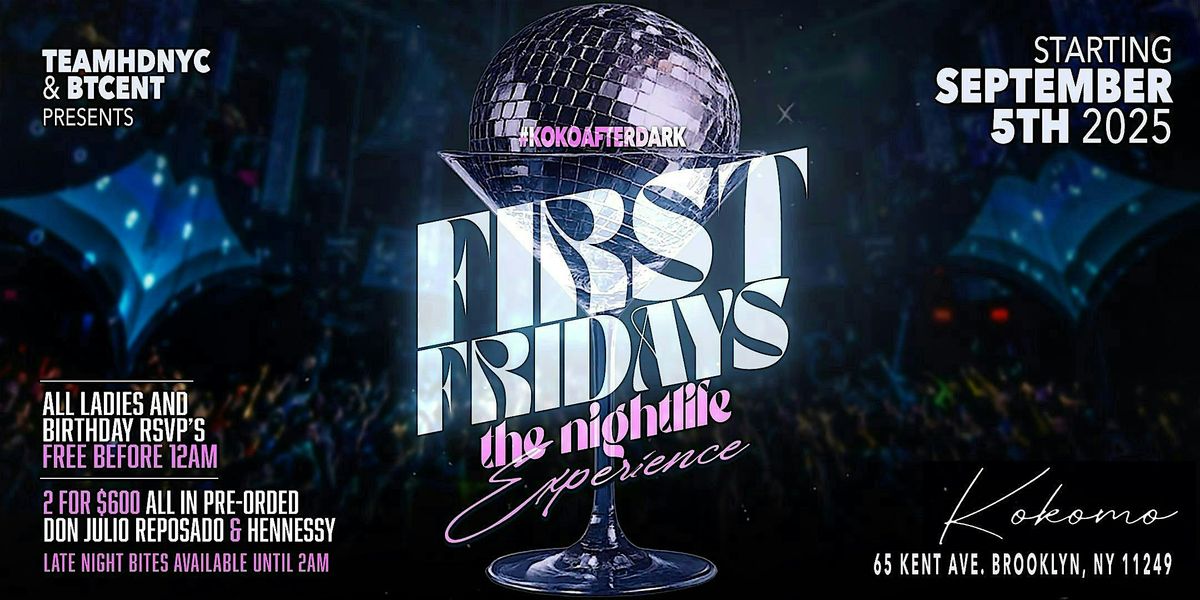 First Fridays - TEAMHDNYC