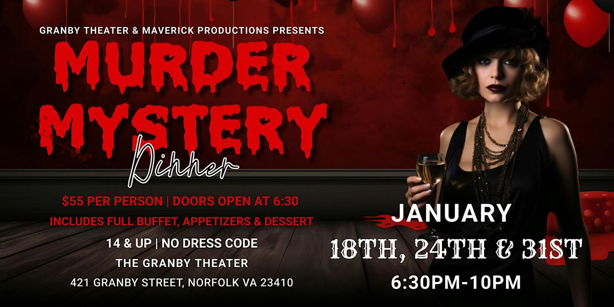 Maverick Productions Presents a M**der Mystery Dinner