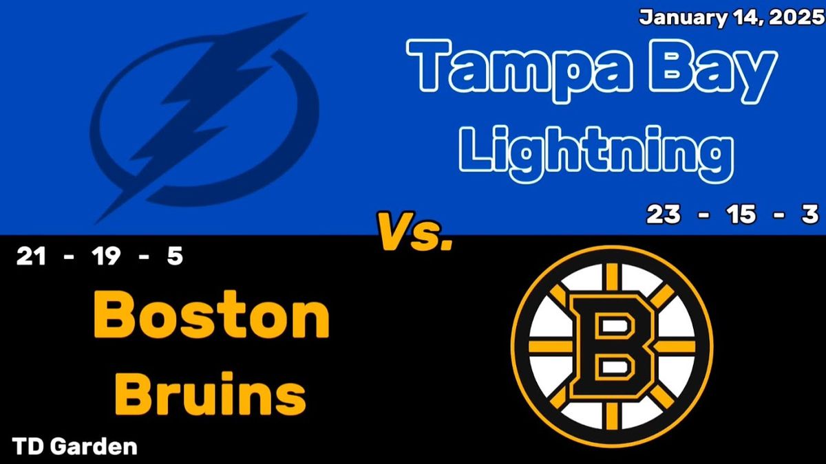 Boston Bruins vs. Tampa Bay Lightning