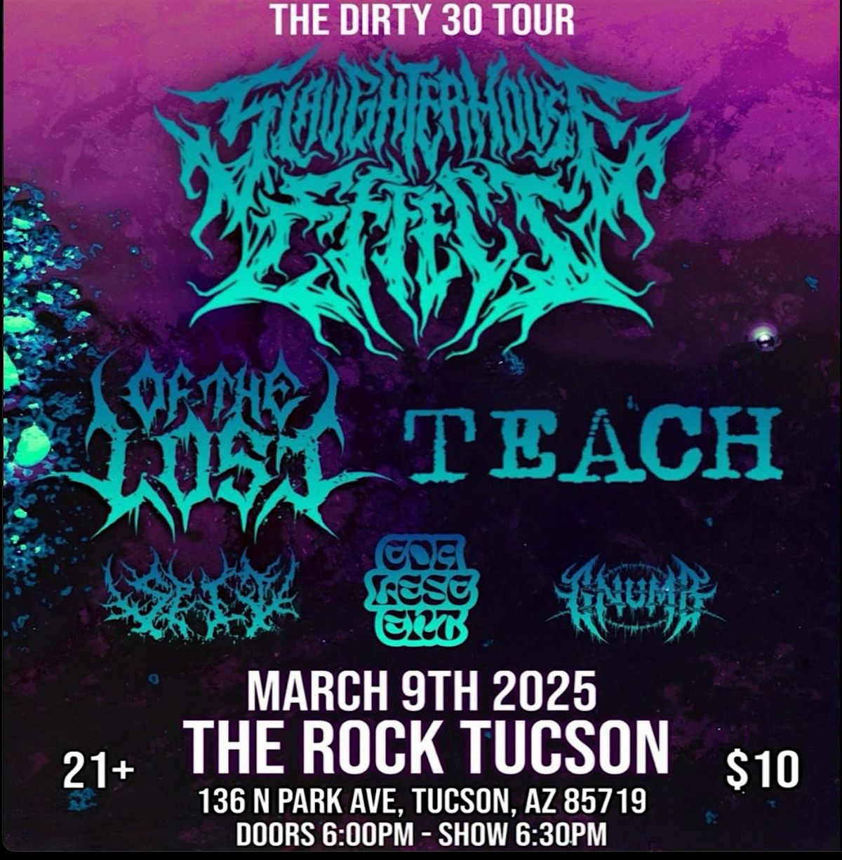 Slaughterhouse Effect with TEACH, and SPIT at The Rock Tucson