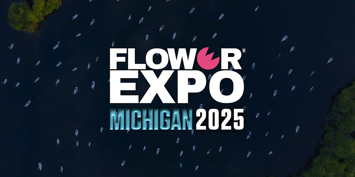 Flower Expo Michigan 2025