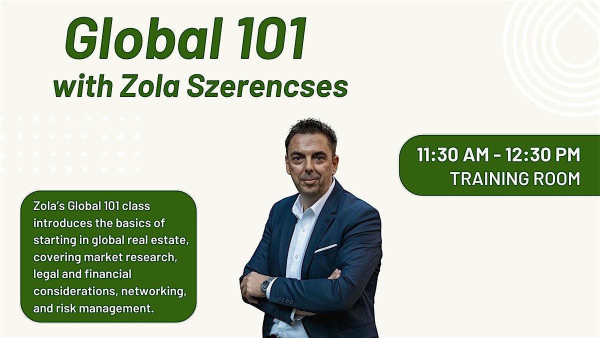 Global 101 w\/ Zola Szerencses