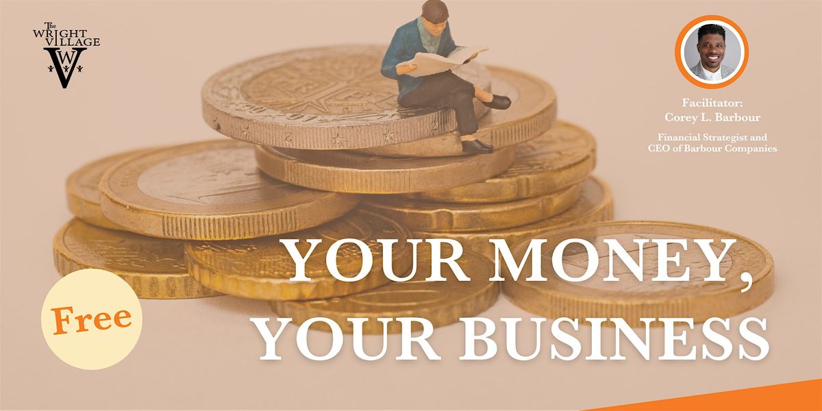 Your Money, Your Business: Mastering Financial Readiness for Funding