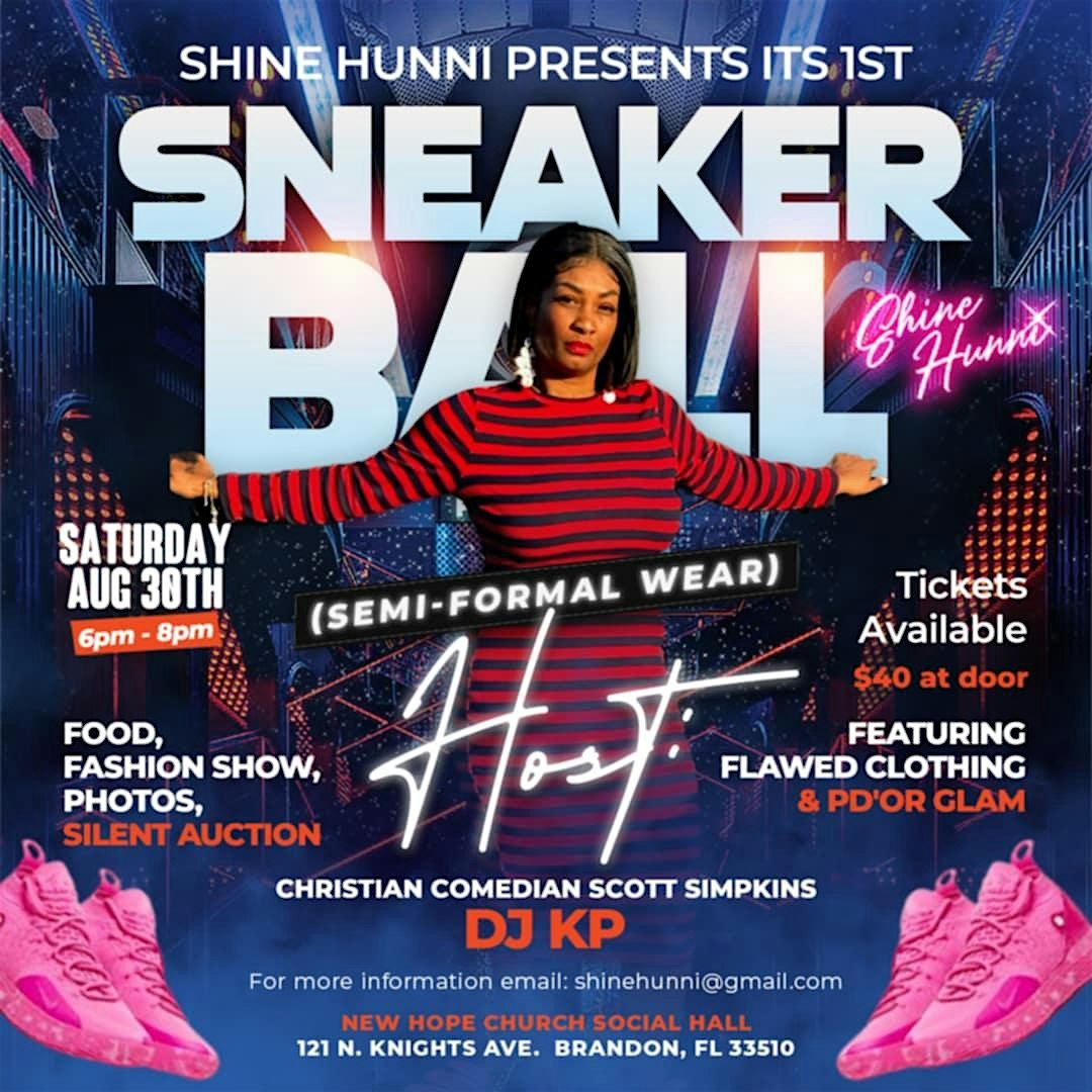 Shine Hunni's Sneaker Ball