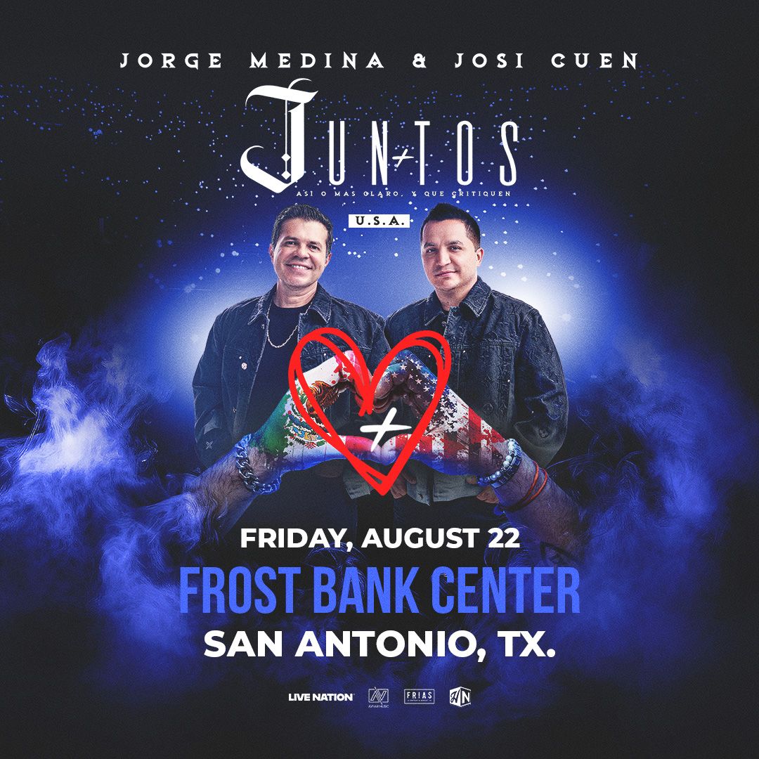 Jorge Medina & Josi Cuen San Antonio Tickets
