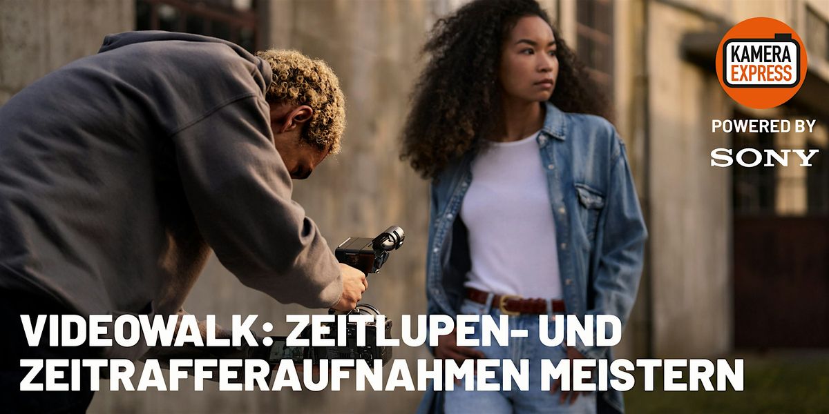 Videowalk: Zeitlupen- und Zeitra\ufb00eraufnahmen meistern