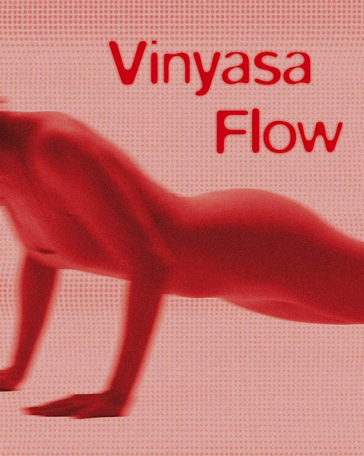 Vinyasa Flow