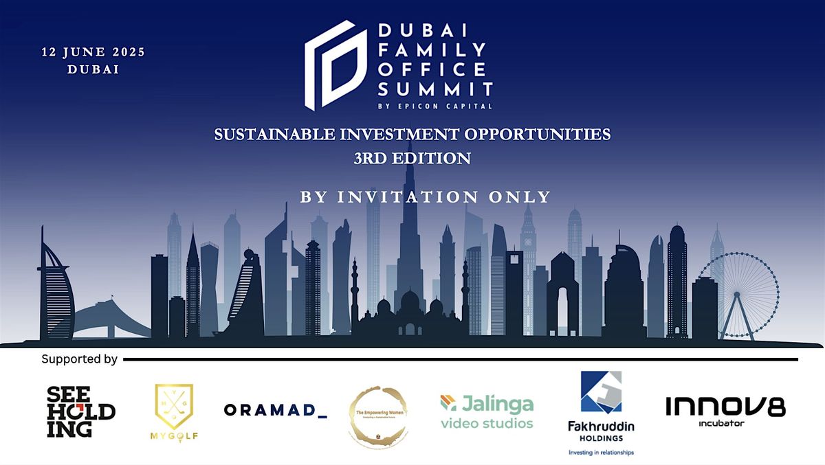 Dubai Family Office Summit - 3rd Edition