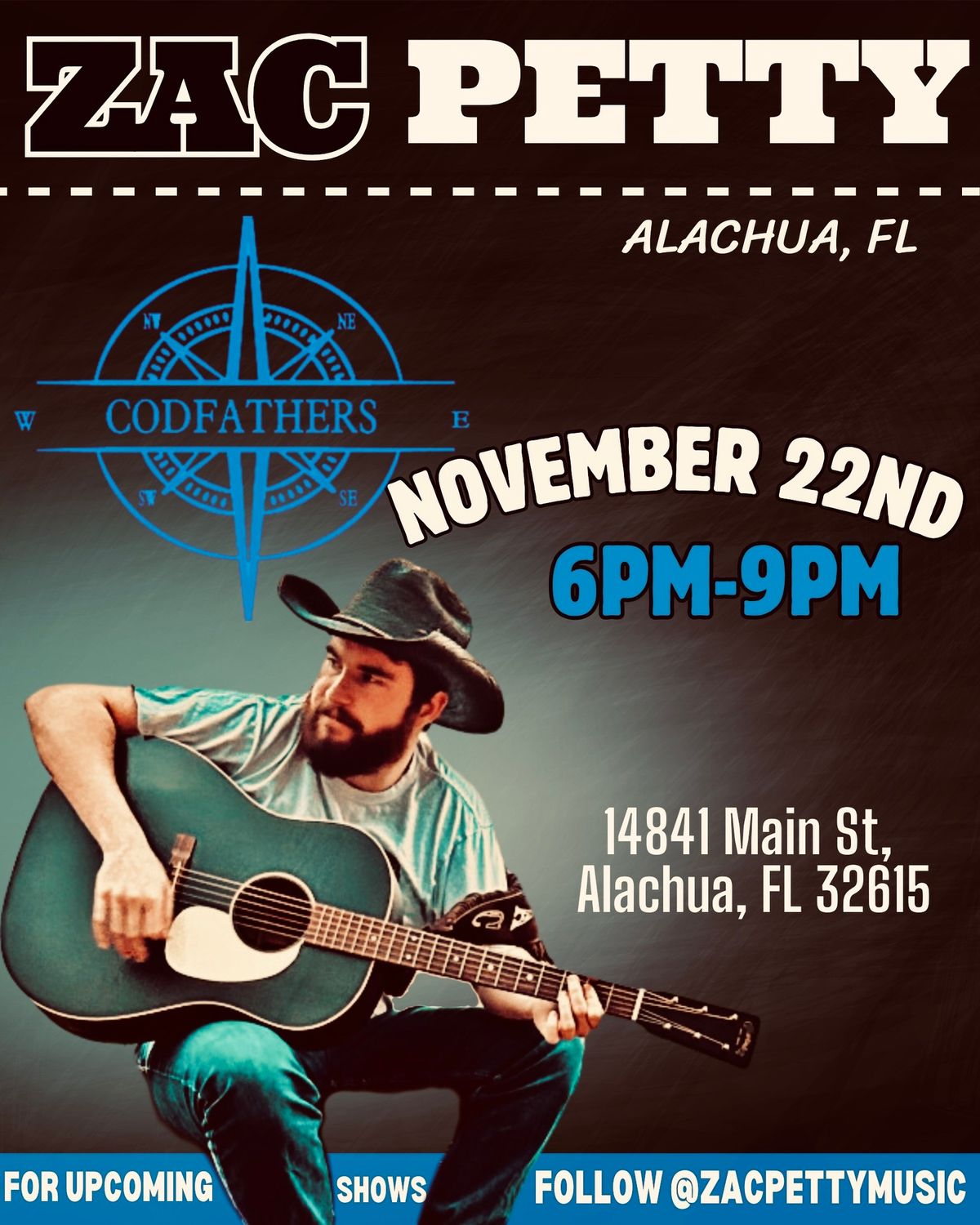 \ud83c\udfb8ZAC PETTY live at Codfathers in Alachua\u26a1\ufe0f\ud83d\udc1f