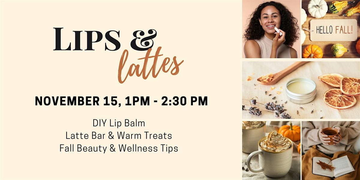 Lips & Lattes: You Deserve a Latte Love This Fall