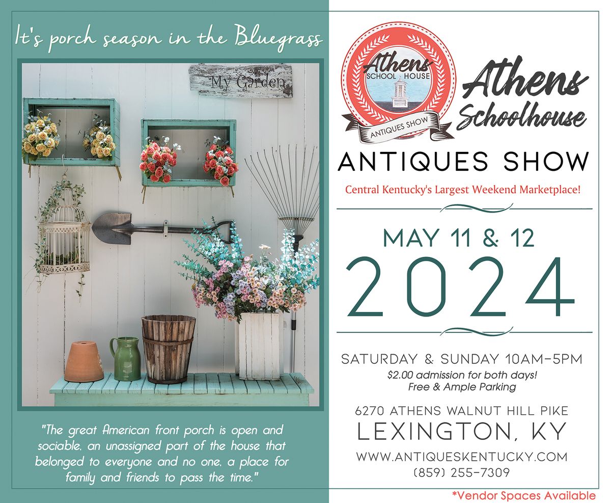 Athens Schoolhouse Antiques Show - May 2024