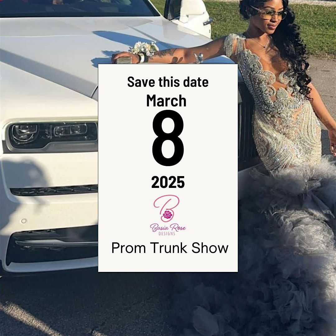 2025 Prom  Trunk Show