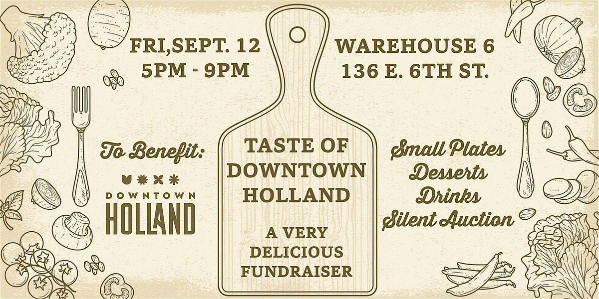 Taste of Downtown Holland
