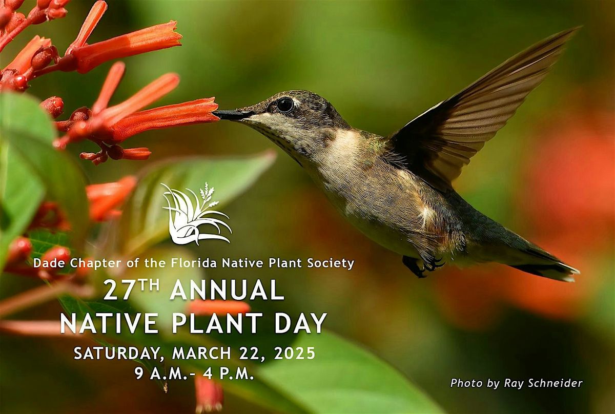 27th  Annual Native Plant Day at Castellow Hammock Preserve & Nature Center