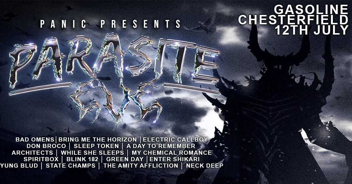 Panic Presents: Parasite Eve Club Night at Gasoline, Chesterfield