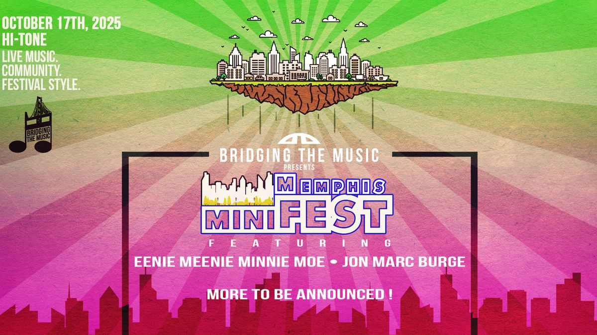 Memphis miniFEST 10\/17\/25