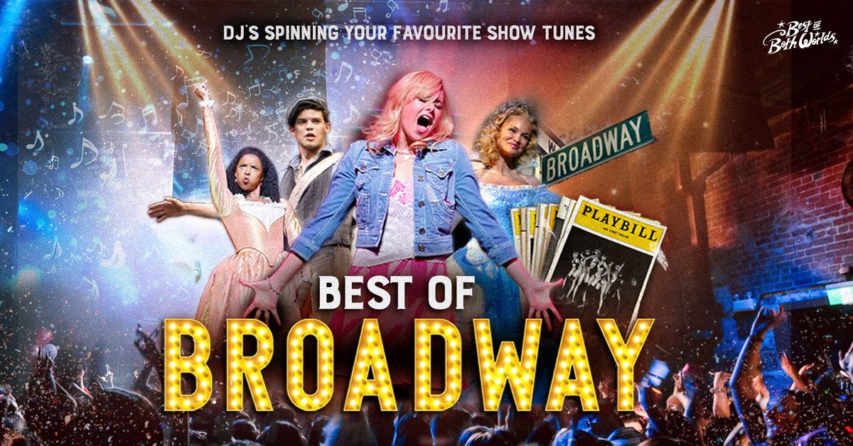 Best of Broadway Night - Auckland