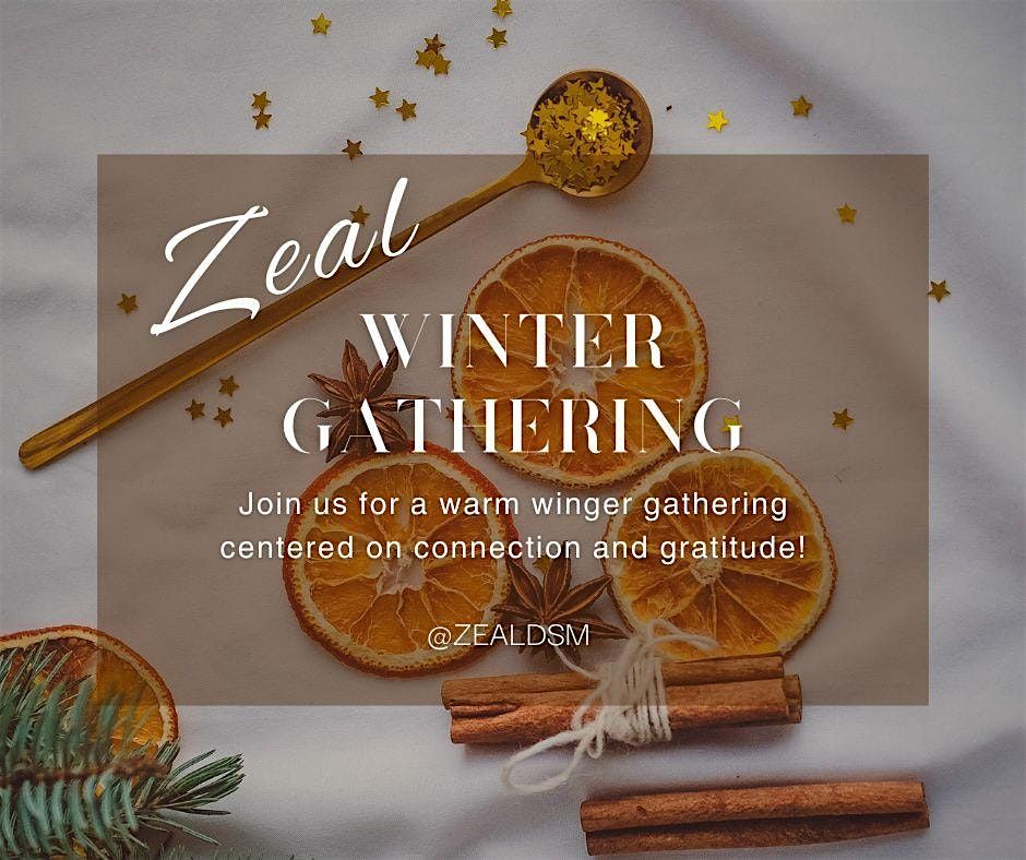 Zeal Winter Gathering