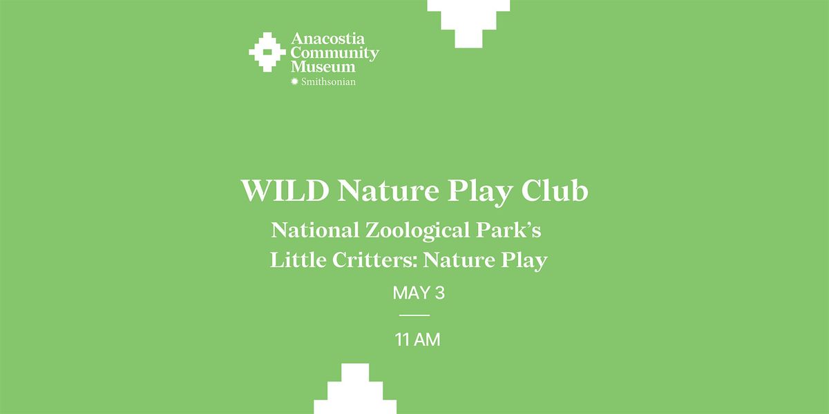 WILD Nature Play Club