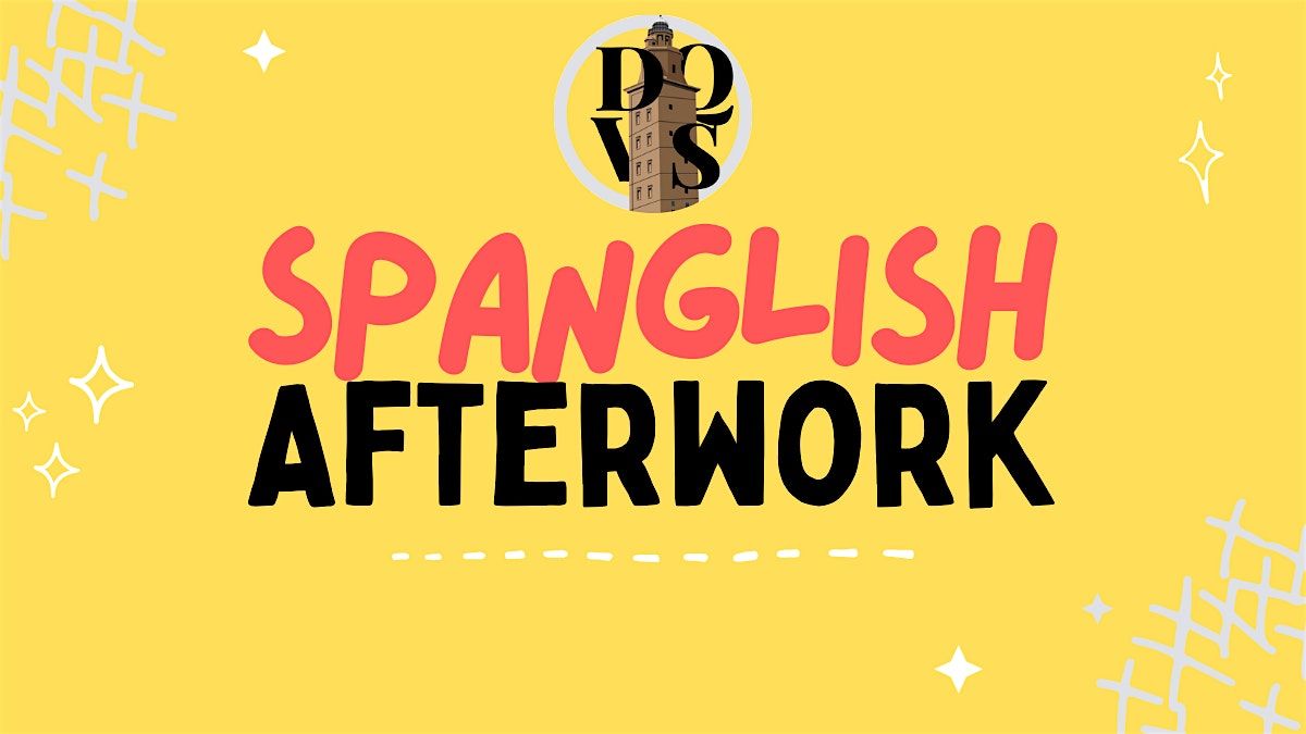Spanglish Afterwork | @ La Cueva