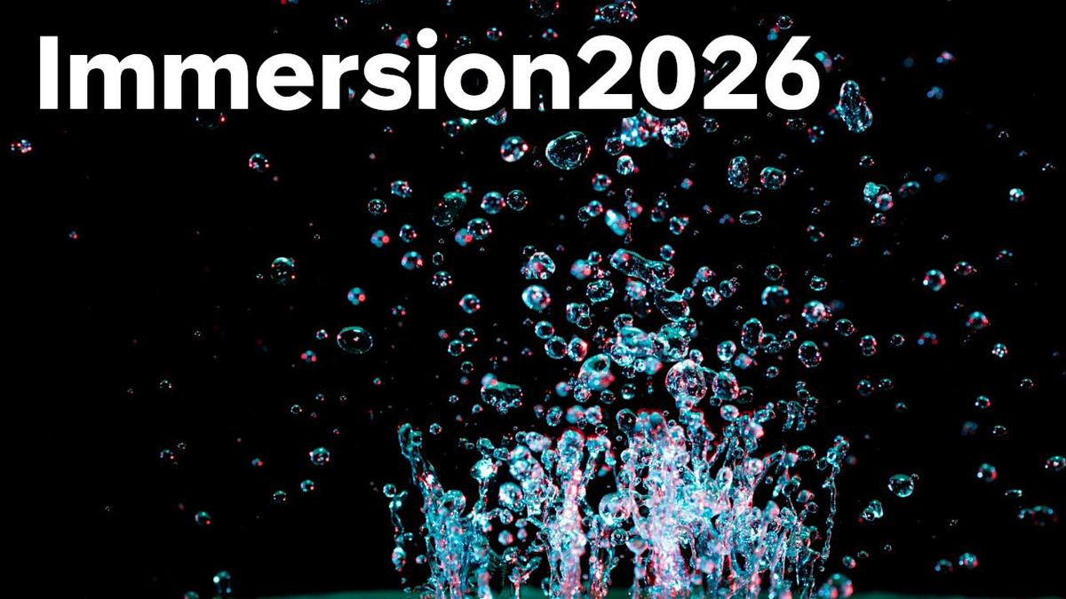 Immersion2026: One Day Pass (Thursday, March 12th)