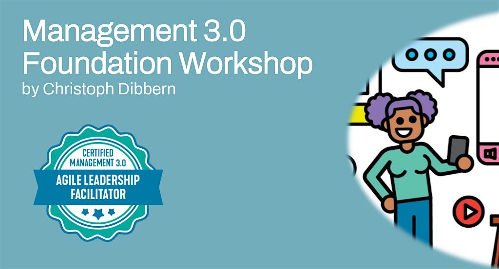 Management 3.0 Foundation Workshop