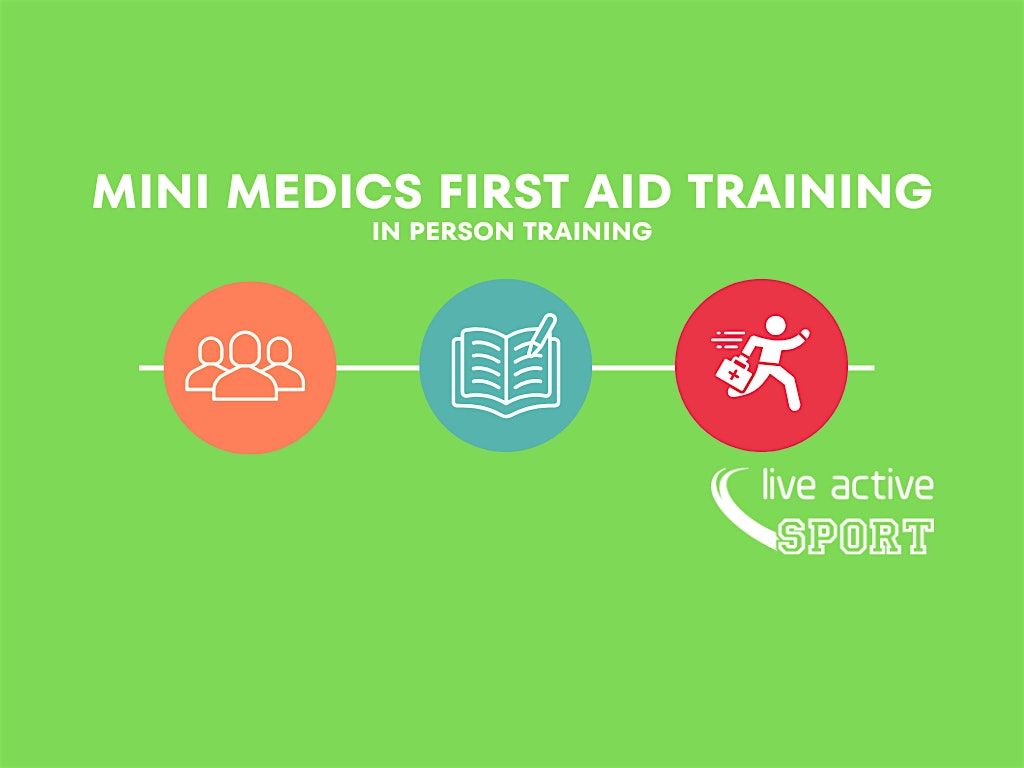 Mini Medics - First Aid for young people
