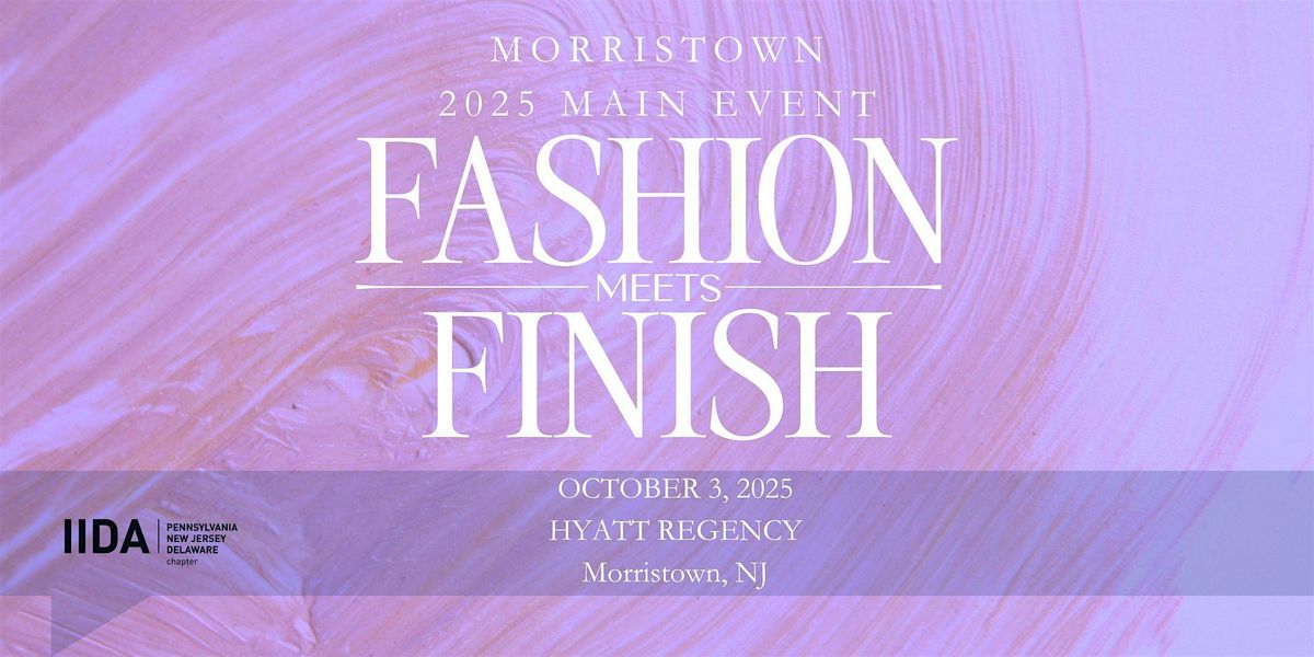 Fashion Meets Finish 2025 - Event Tickets