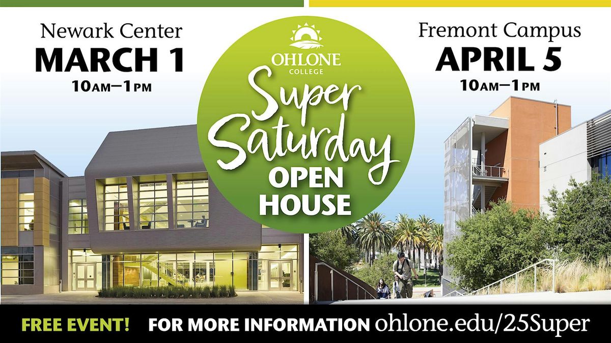 Ohlone College Super Saturday - Newark Campus