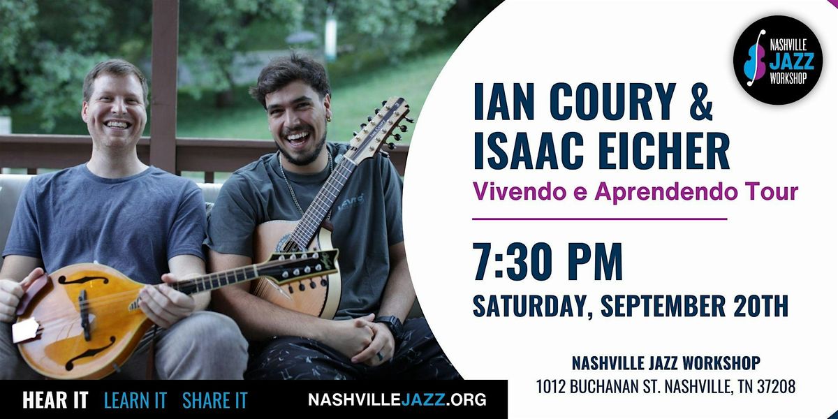 Ian Coury & Isaac Eicher: Vivendo e Aprendendo Tour