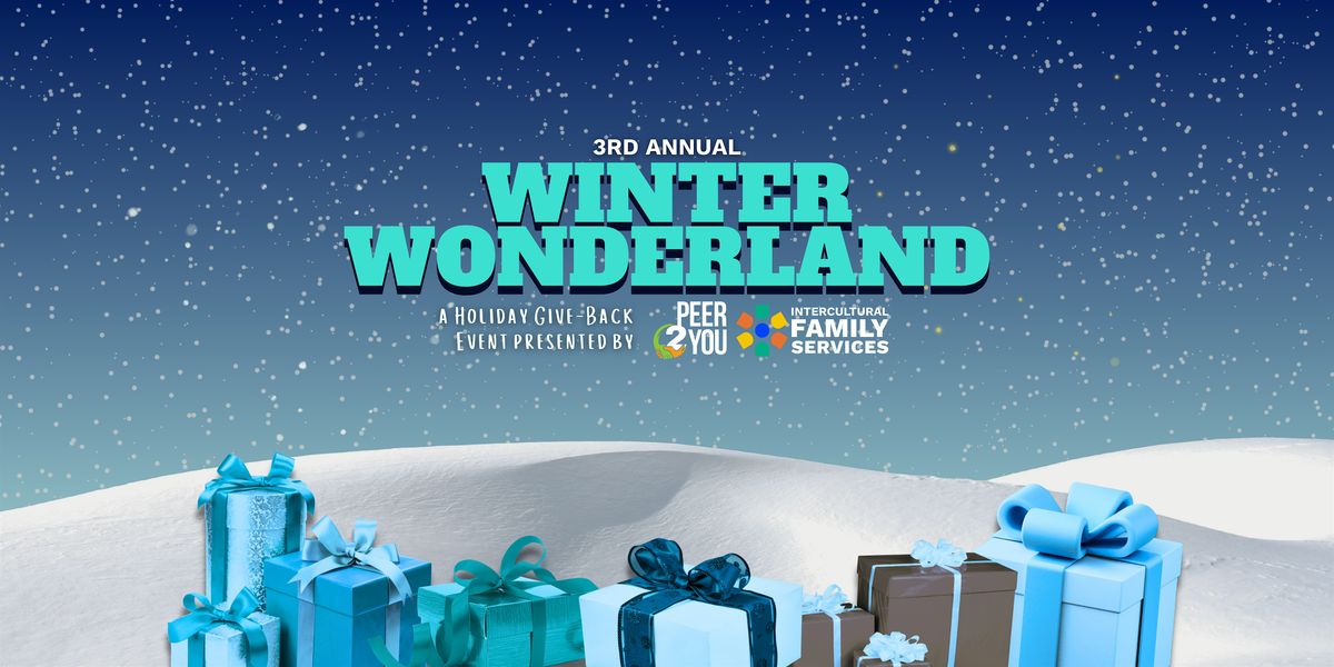 Peer2You Presents Third Annual Winter Wonderland Holiday Give-Back 2025