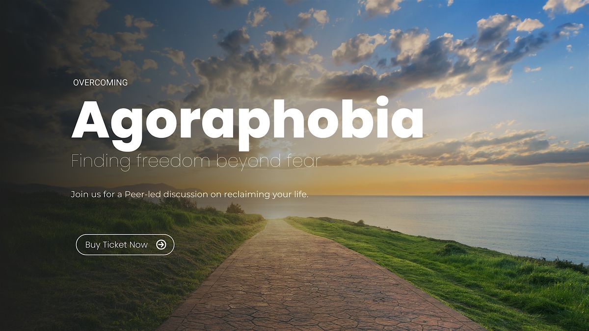 Overcoming Agoraphobia: Finding Freedom Beyond Fear