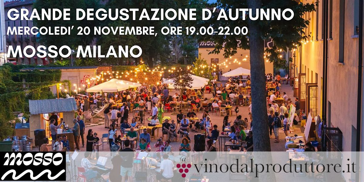 Grande Degustazione  d'Autunno Milano